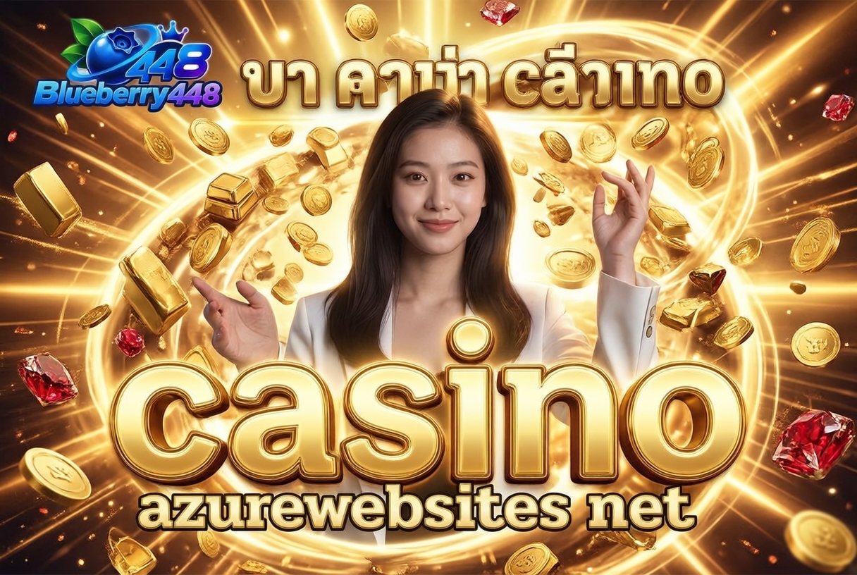 บา คา ร่า casino azurewebsites net